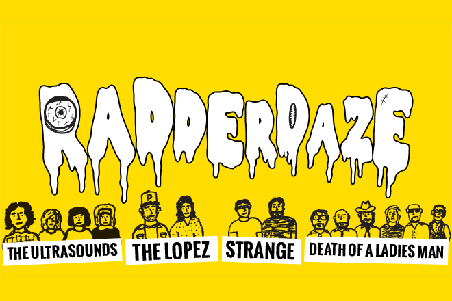 RADDERDAZE: The Lopez, Death of a Ladies’ Man, Strange, and The Ultrasounds at Ed’s (no name) Bar